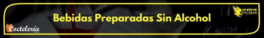 Bebidas preparadas sin alcohol 