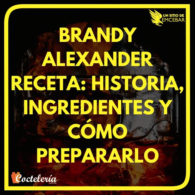 Brandy Alexander receta: historia, ingredientes y cómo prepararlo